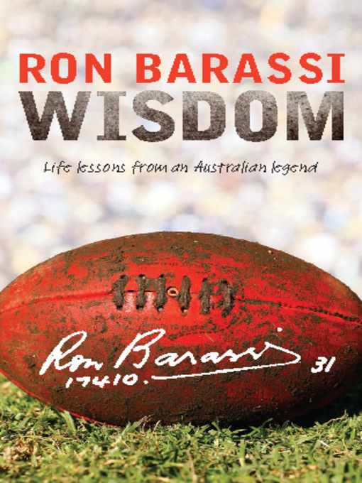 Title details for Wisdom by Ron Barassi - Available